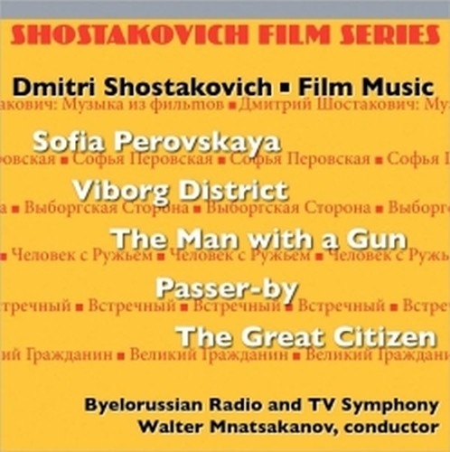 The Vyborg District, The Man with a Gun, The Great Citizen (colonne sonore)  SCIOSTAKOVIC DMITRI