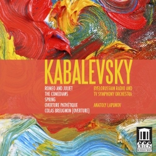 Romeo e Giulietta (Suite sinfonica op.56, I commedianti (Suite op.26)  KABALEVSKY DMITRY BORISOVICH