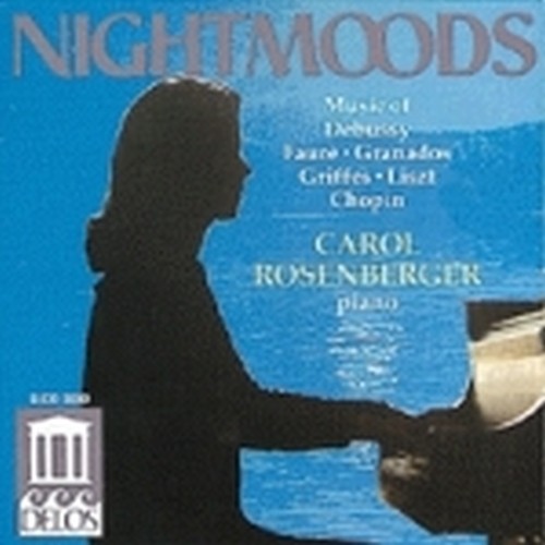 Nightmoods: piano recital  ROSENBERGER CAROL  pf