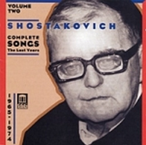 Integrale delle romanze vol.2: 1965-1974  SCIOSTAKOVIC DMITRI