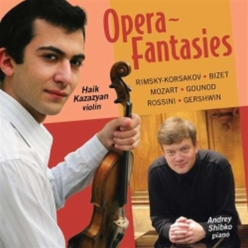 Opera fantasies  KAZAZYAN HAIK  vl
