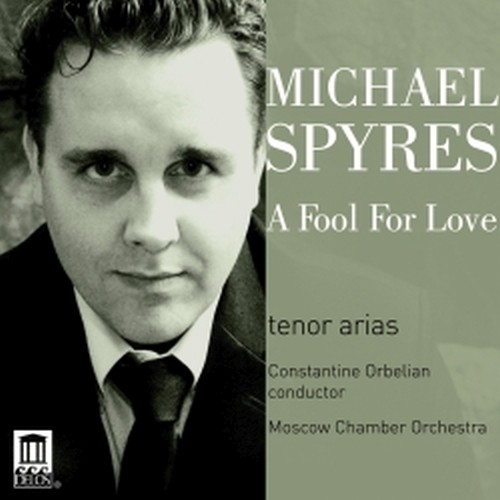 A fool for love (arie per tenore)  SPYRES MICHAEL  ten