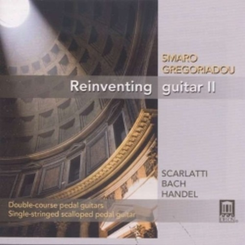 Reinventing guitar II - 5 Sonate per clavicembalo  SCARLATTI DOMENICO