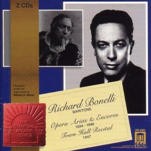 Opera Arias and Encores, 1934-1946; Town Hall Recital 1947  BONELLI RICHARD  bar