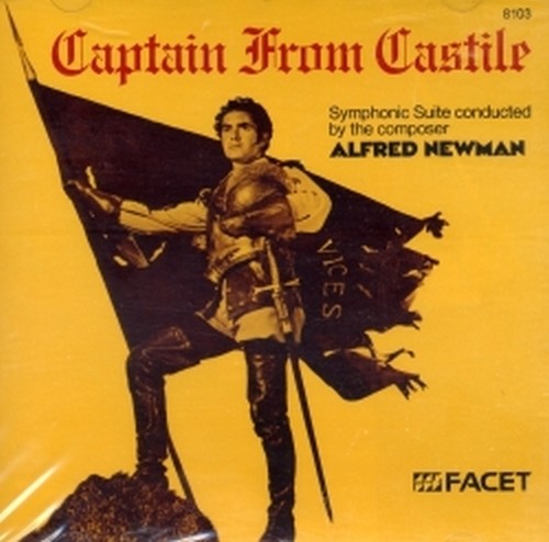 Captain From Castile - Suite sinfonica diretta dal compositore  NEWMAN ALFRED