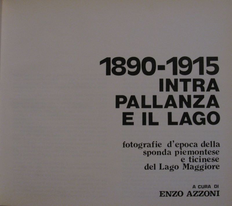 1890-1915 Intra, Pallanza e il lago