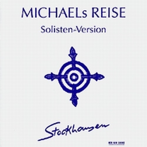 Michaels Reise  STOCKHAUSEN KARLHEINZ