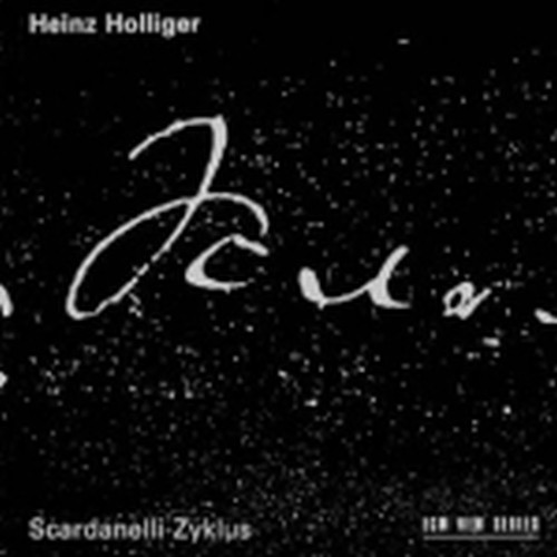 Scardanelli-Zyklus  (dalle poesie di Holderlin)  HOLLIGER HEINZ