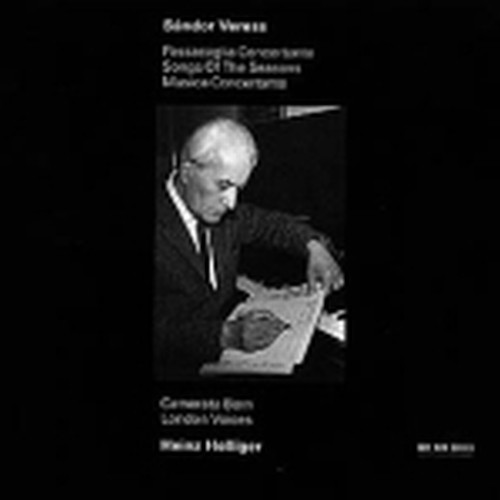 Passacaglia concertante, Songs of the Seasons, Musica concertante  VERESS SANDOR