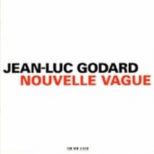 Nouvelle Vague  GODARD JEAN-LUC