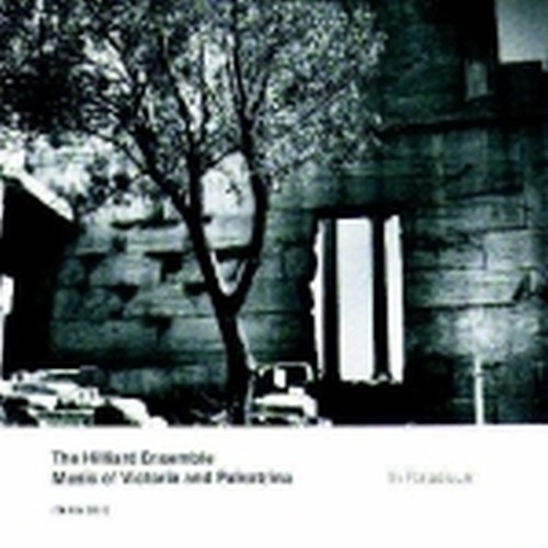 In ParadisumMusic of Victoria and Palestrina  THE HILLIARD ENSEMBLE  
