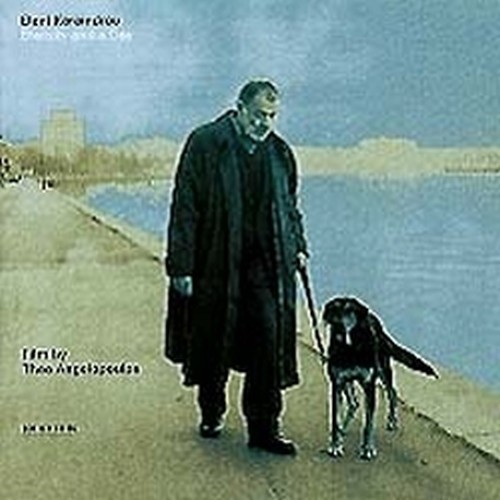 Eternity and a Day, Film di Theo Angelopoulos  KARAINDROU ELENI