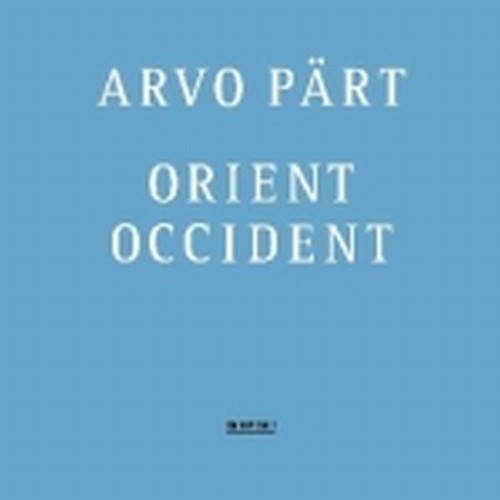 Orient & Occident, Wallfahrtslied, Comocierva sedienta  PART ARVO