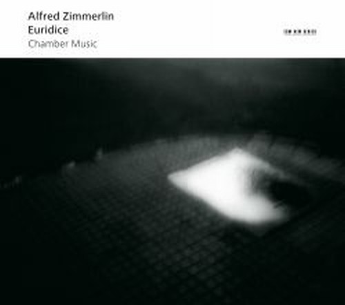 Quartetti nn.1 e 2, Euridice singt  ZIMMERLIN ALFRED
