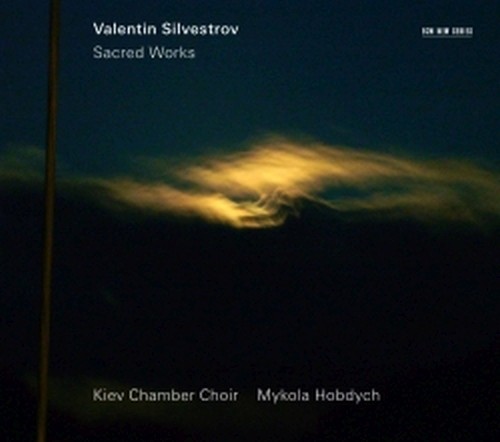 Sacred Works  SILVESTROV VALENTIN