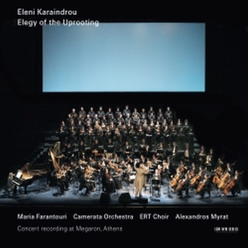Elegy of the Uprooting  KARAINDROU ELENI