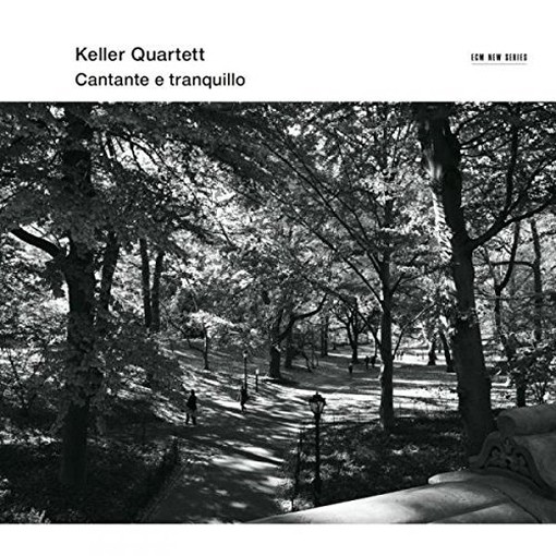 Cantante e Tranquillo  QUARTETTO KELLER  