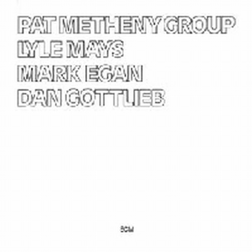 Pat Metheny Group  METHENY PAT