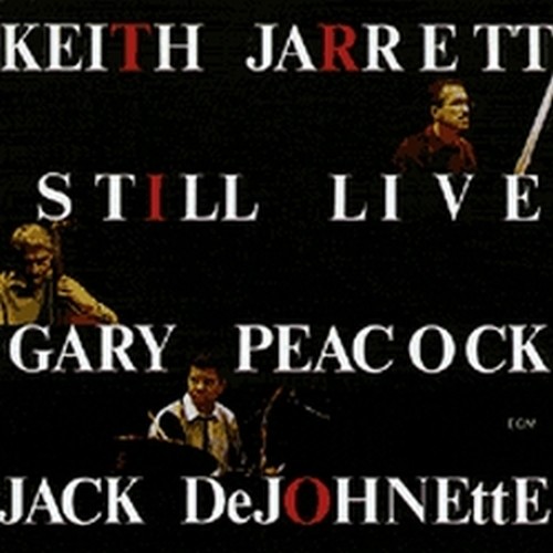 Still Live  JARRETT KEITH