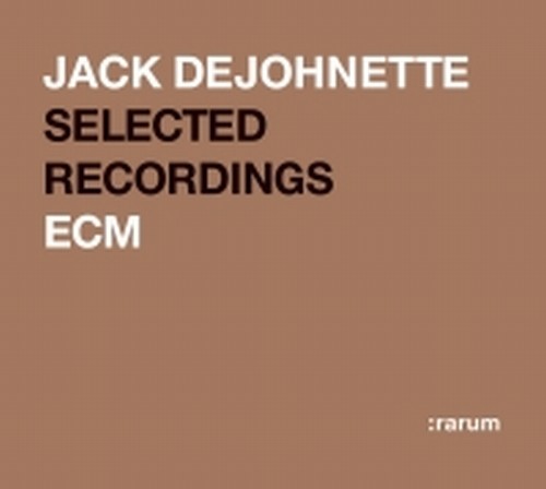 RARUM: le migliori performances selezionate dagli stessi musicisti  DEJOHNETTE JACK