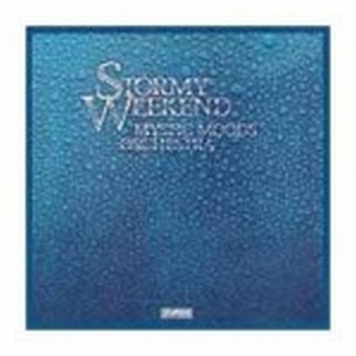 Stormy Weekend  THE MYSTIC MOODS ORCHESTRA