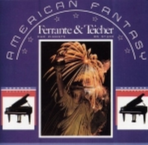 American Fantasy  FERRANTE & TEICHER