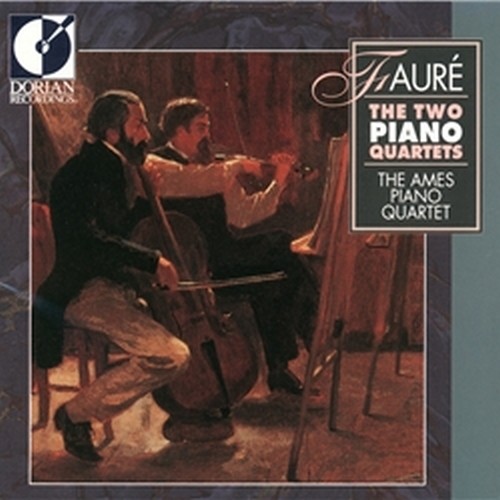 The Two Piano Quartets  FAURÉ GABRIEL