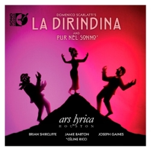 La Dirindina, Sonata K 88, Sonata K 91,Pur nel sonno almen tal'ora  SCARLATTI DOMENICO