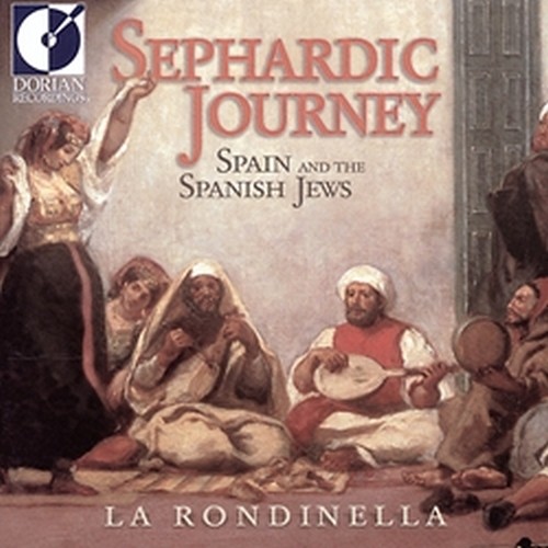 Sephardic Journey - Spain and the Spanish Jews  VARI