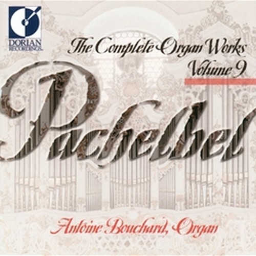 Musica per organo (integrale), Vol.9  PACHELBEL JOHANN