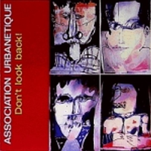 Don't Look Back - Association Urbanetique  VARI