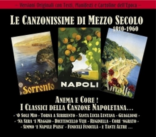 Anema e Core ! I Classici della Canzone Napoletana ...  VARI