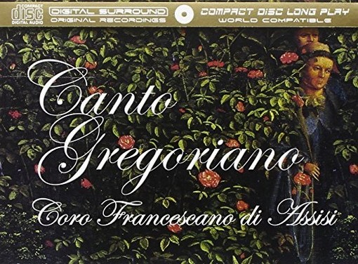 Canto Gregoriano - Coro Francescano Di Assisi  CORO FRANCESCANO DI ASSISI  