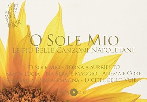 O Sole Mio - Le più belle canzoni Napoletane  VARI  