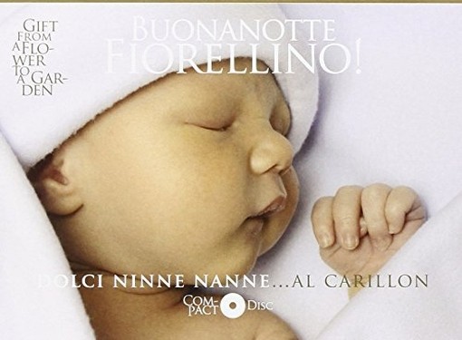 Buonanotte Fiorellino! Dolci Ninne Nanne al carillon...  VARI