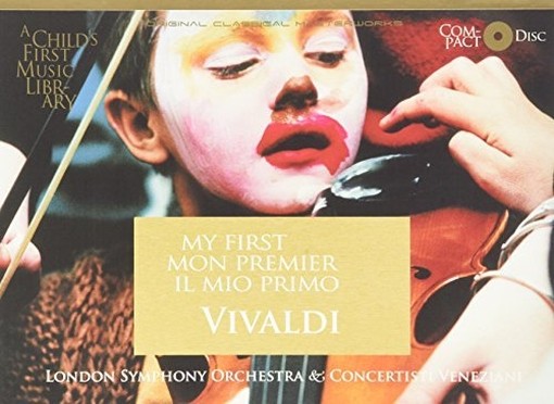 My first - Il mio primo Vivaldi  VIVALDI ANTONIO