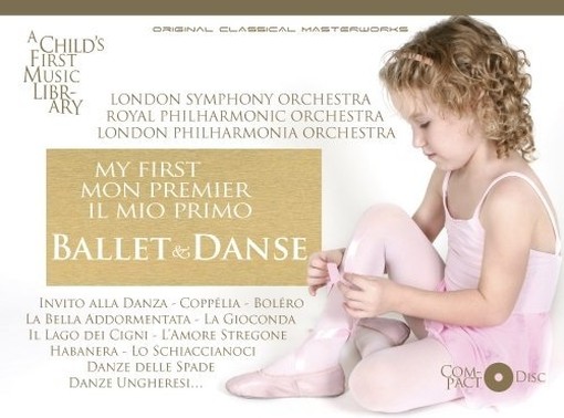 My first - Il mio primo Ballet & Danse  VARI