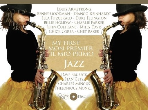 My first - Il mio primo Jazz  VARI