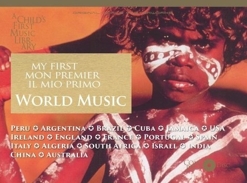 My first - Il mio primo World music  VARI