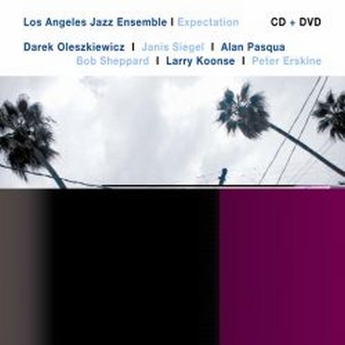 Expectation  THE LOS ANGELES JAZZ ENSEMBLE