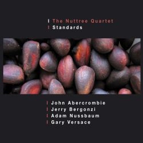 Standards  THE NUTTREE QUARTET