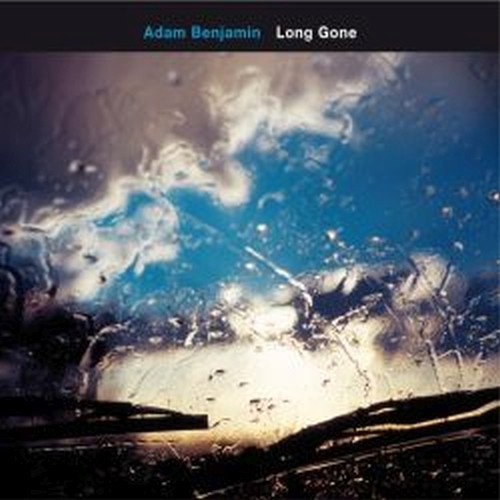 Long Gone  BENJAMIN ADAM