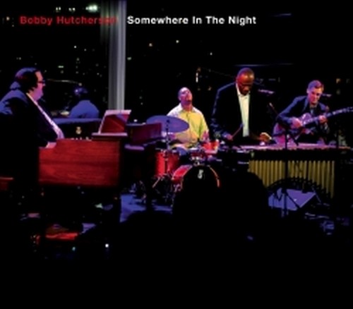 Somewhere In The Night  HUTCHERSON BOBBY