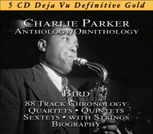 Anthology/Ornithology  PARKER CHARLIE
