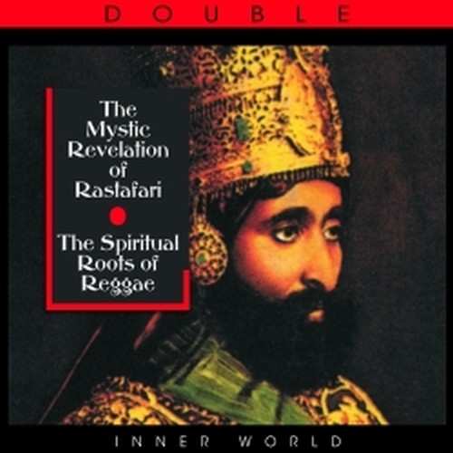 The Mistic Revelation of Rastafari - The Spiritual Roots of Reggae  VARI