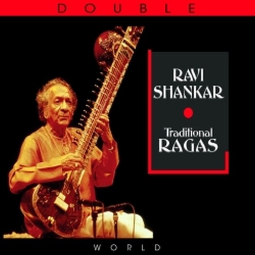 Traditional Ragas  SHANKAR RAVI