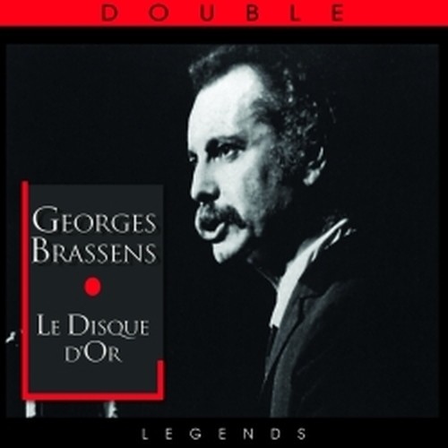 Le Disque d'Or: Le mauvaise réputation, Le parapluie, Le vent, ...  BRASSENS GEORGES