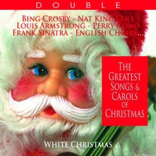 The very best of Christmas - La raccolta più completa delle musiche Natalizie.  VARI
