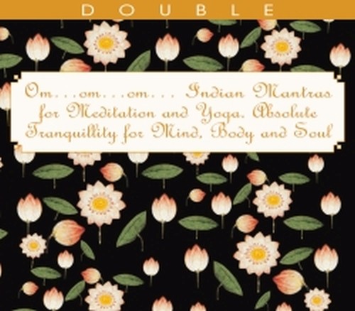 Om...om...om... Indian Mantras for Meditation and yoga  VARI