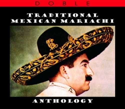Anthology of Mexican Mariachi  VARI
